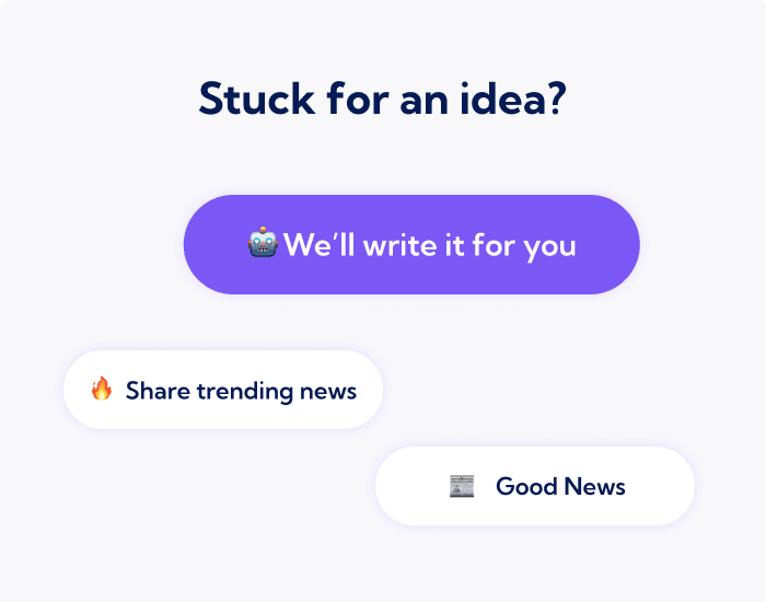 Vulse AI post ideas feature showing 'Stuck for an idea? We'll write it for you' prompt
